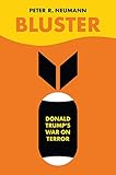 Bluster: Donald Trump's War on Terror