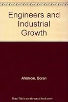 Engineers and Industrial Growth 0709905068 Book Cover