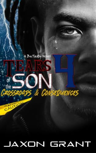 Tears of the Son 4: Crossroads & Consequences
