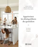 Apprivoiser les déséquilibres du quotidien 2761960181 Book Cover