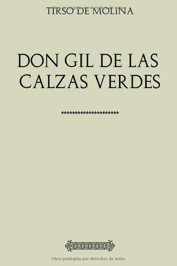 Colección Tirso de Molina. Don Gil de las calzas verdes