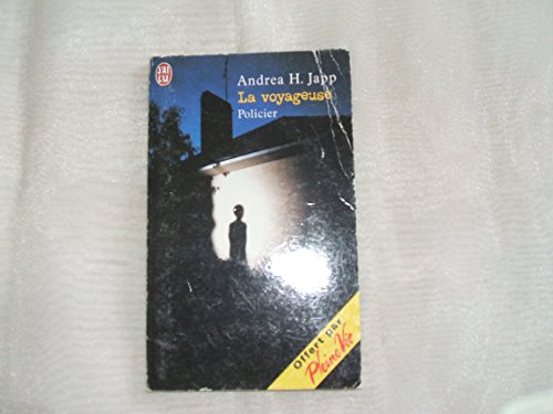 ANDREA H.JAPP//LA VOYAGEUSE//POLICIER//J'AI LU//2001