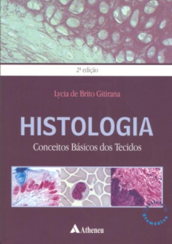Histologia. Conceitos Basicos Dos Tecidos