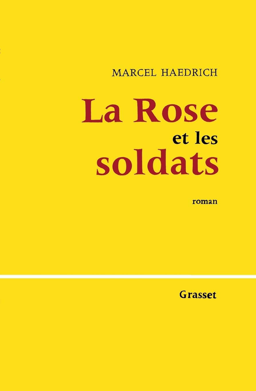 La rose et les soldats