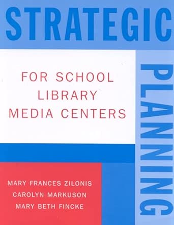Strategic Planning for School Library Media Centers: 5 book cover