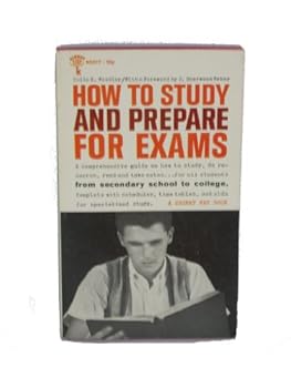 Mass Market Paperback How to Study and Prepare for Exams Book