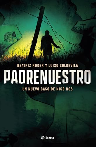 Padrenuestro: SERIE NICO ROS: 2 (Autores Españoles e Iberoamericanos)