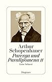 Parerga und Paralipomena II: Erster Teilband - Arthur Schopenhauer