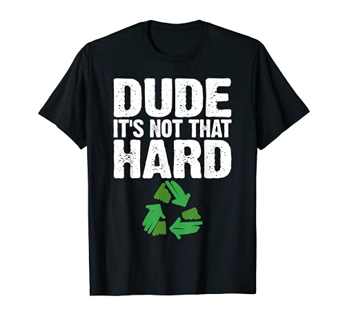 Reciclar Proteger Medio Ambiente Naturaleza Amante Diseño Camiseta