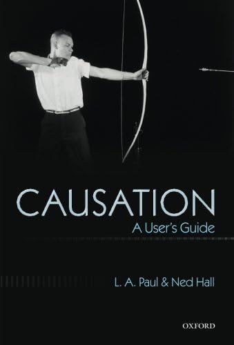 Causation: A User's Guide 1st Edition