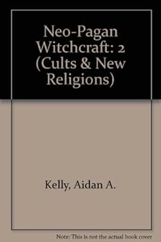 Hardcover NEO-PAGAN WITCHCRAFT II (Cults and New Religions) Book