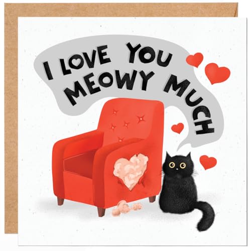 Cat Valentine Day Card for Wife or Girlfriend from Husband - Cute and Funny Birthday Card for Many Occasions for a Loved One - 'I Love You Meowy Much' - for Cat Mom and Dad