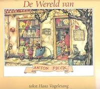 De Wereld van Anton Pieck 9026115458 Book Cover