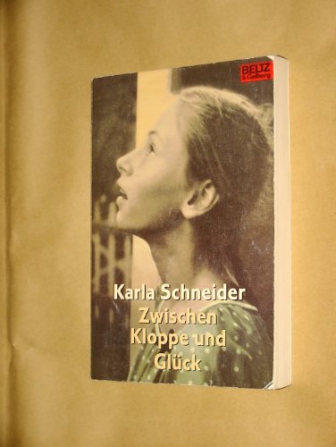 Zwischen Kloppe und Glück oder Wer sammelt, hat... [German] 3407788428 Book Cover