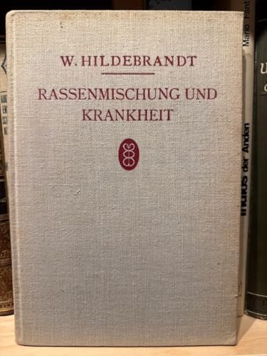 Rassenmischung und Krankheit