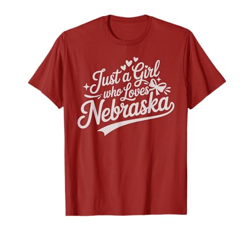 Just A Girl Who Loves Nebraska, Women's Girls Cute Nebraska Camiseta