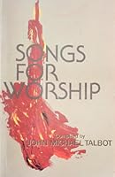 Songs for Worship: Volumes 1 and 2 B000TXKBAM Book Cover