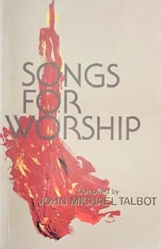 Songs for Worship: Volumes 1 and 2