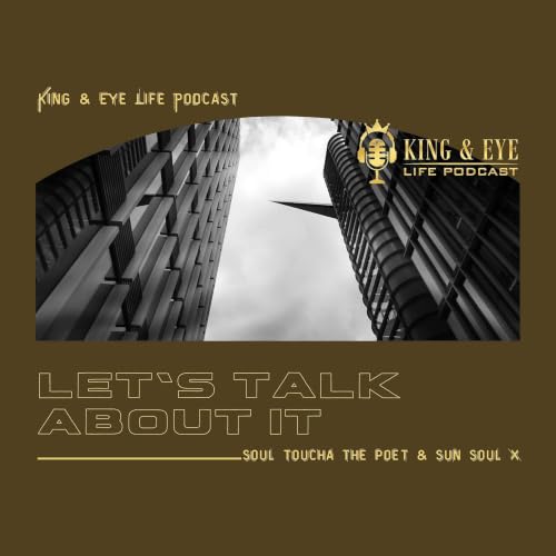 『King and Eye Life Podcast』のカバーアート