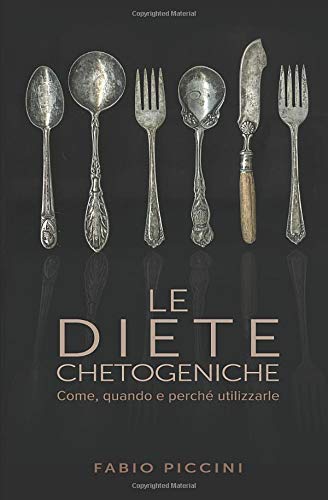 Le Diete Chetogeniche: Come, quando e perchè utilizzarle Le Diete Chetogeniche: Come, quando e perchè utilizzarle