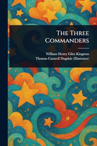 The Three Commanders