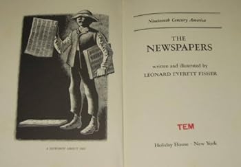 Hardcover The Newspapers (Nineteenth Century America) Book