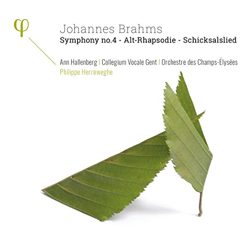 Brahms: Sinfonie Nr. 4 / Alt-Rhapsodie / Schicksalslied