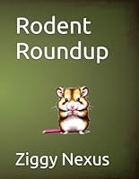 Rodent Roundup B0F67GN2SK Book Cover