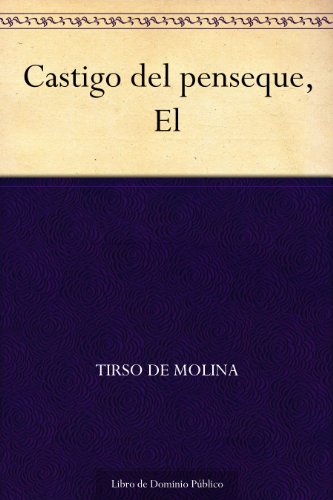 Castigo del penseque, El