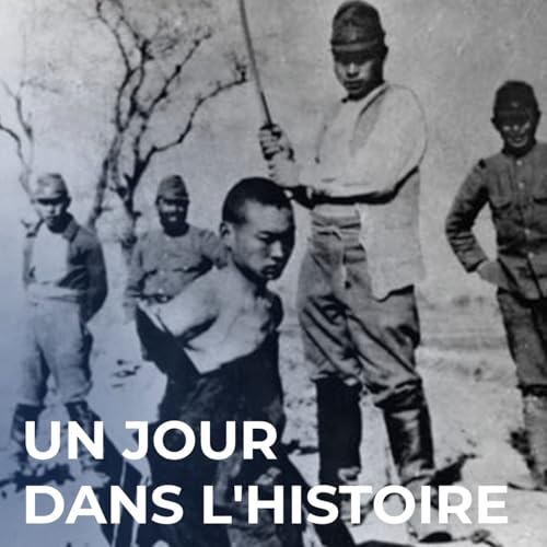 1937 : Le massacre de Nankin, une m&eacute;moire mena&ccedil;ante