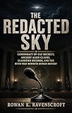 sky sport  The Redacted Sky: Conspiracy of UAP Secrecy, Ancient Alien Claims, Classified Records, and the Myth That Rewrote Human History (English Edition)