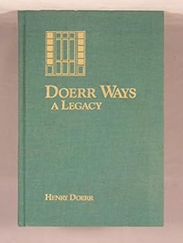 Hardcover Doerr Ways: A Legacy Book