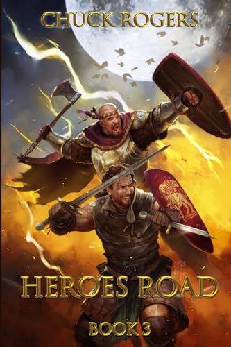 Cover of Heroes Road: Book 3