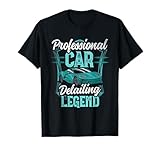 Professioneller Autoaufbereiter - Auto Detailing T-Shirt