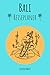 Reiseplaner Bali: A5 Notizbuch zum Planen von Bali Reise oder Urlaub | Reisegeschenk Bali Reise | Packliste, Checkliste mit To Dos, Budgetplaner & mehr ✈ JourneyMate©