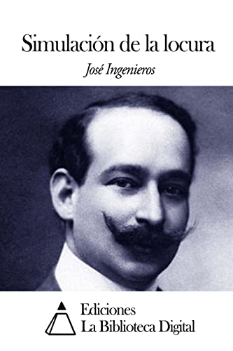 Simulación de la locura (Spanish Edition)