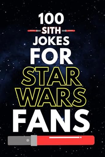 100 Sith Jokes for Star Wars Fans: Dark Side Humor, Star Wars Dad Jokes, and Funny Jokes for Star Wars Fans of All Ages (Clean & Funny Joke Books) | Ya disponible en tu tienda friki favorita! En mundofriki.es!