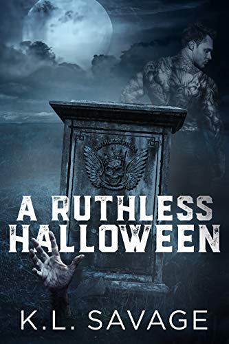A Ruthless Halloween: An MC Romance (Ruthless Kings Las Vegas