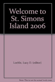 Hardcover Welcome to St. Simons Island 2006 Book