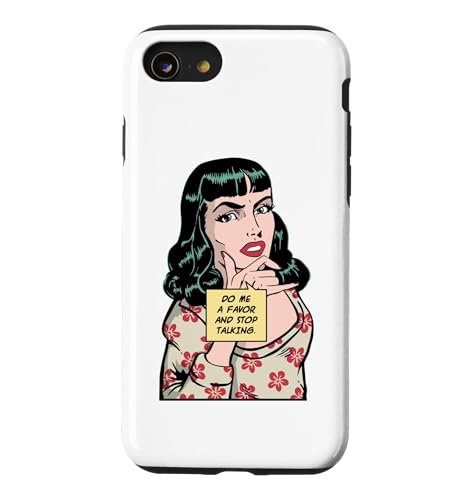 Do Me A Favor And Stop Talking ����ȃ��g���|�b�v�A�[�g�K�[�� �X�}�z�P�[�X iPhone SE (2020) / 7 / 8 �p