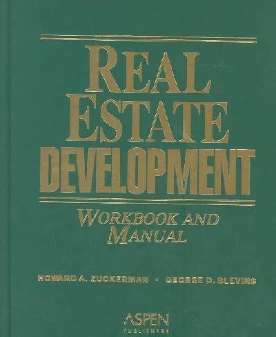 Real Estate Development Workbook and Manual