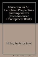 Education for All: Caribbean Perspectives and Imperatives (Inter-American Development Bank) 0940602458 Book Cover