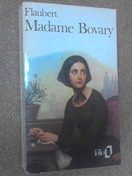 Unknown Binding Madame Bovary (Folio) Book