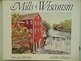 Photo Gallery mills of wisconsin and the midwest Photo Gallery mills of wisconsin and the midwest