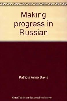 Hardcover Making progress in Russian;: A second year course Book