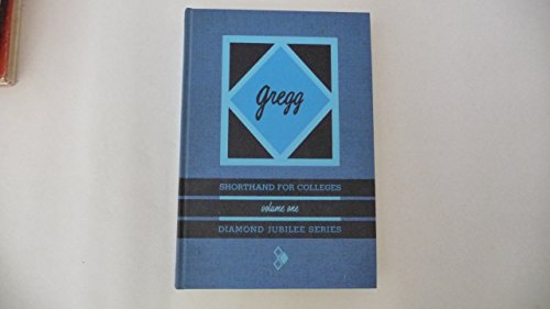 Gregg Shorthand for Colleges 0070373175 Book Cover