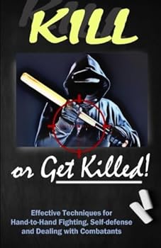 Paperback Kill or Get Killed Book