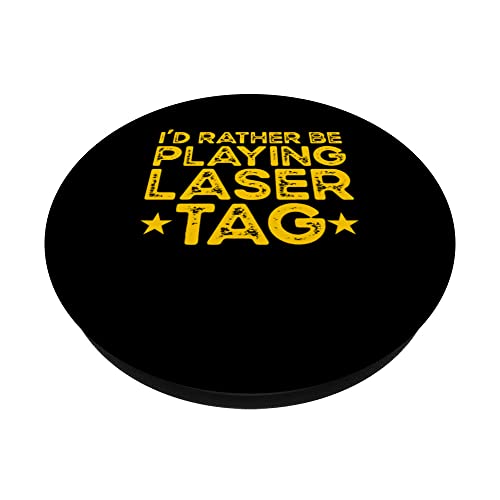 I'd Rather Be Playing Laser Tag Laser Tag Player PopSockets PopGrip Interchangeable – vue 2
