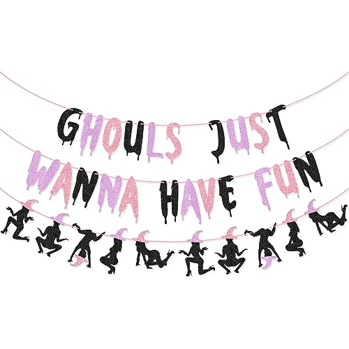 Ghouls Just Wanna Have Fun Banner Garland for Halloween Bachelorette Party Halloween Birthday Party Decorations