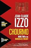 Chourmo (The Marseilles Trilogy Book 2)